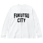 JIMOTO Wear Local Japanの福津市 FUKUTSU CITY ビッグシルエットロングスリーブTシャツ