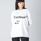 五位のcontinue ~No~ Big Long Sleeve T-Shirt