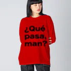 TシャツジャパンSUZURI店🇯🇵の¿Qué pasa,man?（ケパサメン）黒文字 ビッグシルエットロングスリーブTシャツ