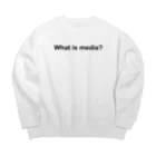 WIM's Shop(ウィムズショップ)のWhat is media? ビッグシルエットスウェット