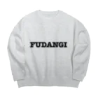 учк¡✼*のFUDANGI(黒文字ver) Big Crew Neck Sweatshirt