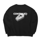 ねこぜもんのCONTINUE?(Type B) Big Crew Neck Sweatshirt