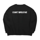 shoppのI CAN'T BREATHE ビッグシルエットスウェット