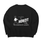 SAUNA SHIKANTAZA clubのHOWZIT ビッグシルエットスウェット