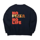 ヒロシオーバーダイブのNo Pizza No Life ビッグシルエットスウェット