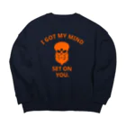 『NG （Niche・Gate）』ニッチゲート-- IN SUZURIのI GOT MY MIND SET ON YOU.(橙) Big Crew Neck Sweatshirt