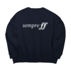 もりてつのsempre ff(白文字) Big Crew Neck Sweatshirt