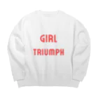 あい・まい・みぃのGirl Triumph-女性の勝利や成功を表す言葉 ビッグシルエットスウェット