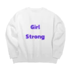 あい・まい・みぃのGirl Strong-強い女性を表す言葉 Big Crew Neck Sweatshirt