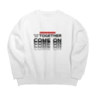 muscle_oniisanのオーマイゴッドトゥギャザー（黒文字） Big Crew Neck Sweatshirt