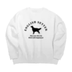 onehappinessのイングリッシュセッター　happiness!　【One:Happiness】 Big Crew Neck Sweatshirt