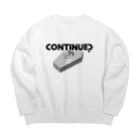 ねこぜもんのCONTINUE？(Type A) Big Crew Neck Sweatshirt