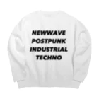 lawi0cir boutiqueのNEWWAVE POSTPUNK INDUSTRIAL TECHNO Big Crew Neck Sweatshirt