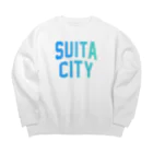 JIMOTO Wear Local Japanの吹田市 SUITA CITY ビッグシルエットスウェット