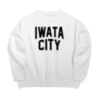 JIMOTOE Wear Local Japanの磐田市 IWATA CITY ビッグシルエットスウェット