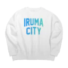 JIMOTOE Wear Local Japanの入間市 IRUMA CITY Big Crew Neck Sweatshirt