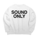 TOKYO LOGOSHOP 東京ロゴショップのSOUND ONLY-サウンド・オンリー- ビッグシルエットスウェット