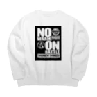 TeamSOSの雑貨屋さんのNO WARM,ON BATTLE Big Crew Neck Sweatshirt