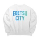 JIMOTOE Wear Local Japanの江別市 EBETSU CITY Big Crew Neck Sweatshirt
