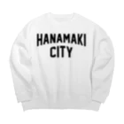 JIMOTOE Wear Local Japanの花巻市 HANAMAKI CITY Big Crew Neck Sweatshirt