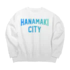 JIMOTOE Wear Local Japanの花巻市 HANAMAKI CITY Big Crew Neck Sweatshirt