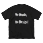 Architeture is dead.のNo Music, No Design! ビッグシルエットTシャツ