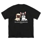 Yurie Kato ┃ パグのランランのPUG and FRENCHBULLDOG │For dark colors ビッグシルエットTシャツ