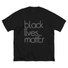 I Want$ PatronのAll Lives Matter Big T-Shirt