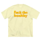 shoppのFuck the healthy カラー ビッグシルエットTシャツ