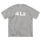 ストアヒガサ　SUZURI店の４Lz（文字：白） ビッグシルエットTシャツ