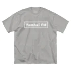 やんばいFMのお店のYambai FM おしゃれ文字 白 ビッグシルエットTシャツ