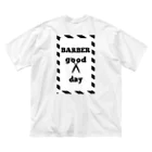 BARBER_good_dayのBARBER good day Big T-Shirt