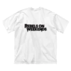 Rebels on WeekendsのRebels on Weekends ビッグシルエットTシャツ