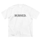 a bitch called 841.のBurn them all to the ground. ビッグシルエットTシャツ