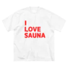 サウナ水風呂好きのぴよ🐤♨️のＩ LOVE SAUNA ビッグシルエットTシャツ