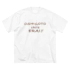 KyokaのOSHIGOTOshiteERAI!! ビッグシルエットTシャツ