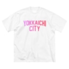 JIMOTO Wear Local Japanの四日市 YOKKAICHI CITY Big T-Shirt