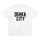 JIMOTOE Wear Local Japanの大阪市 OSAKA CITY Big T-Shirt