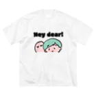 みなみ🇨🇦レストランで働く先生のHey dear!シリーズ Big T-Shirt