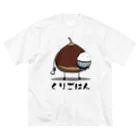思う屋の栗ご飯 Big T-Shirt