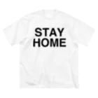 TOKYO LOGOSHOP 東京ロゴショップのSTAY HOME-ステイホーム- Big T-Shirt