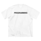 TOKYO LOGOSHOP 東京ロゴショップのPROGRAMMING-プログラミング- Big T-Shirt