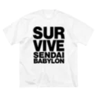 SURVIVESENDAIBABYLON@鈴木無花果のSURVIVESENDAIBABYLON ビッグシルエットTシャツ