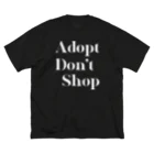 mimitoのAdopt Don't Shop ビッグシルエットTシャツ