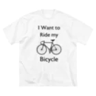 kg_shopのI Want to Ride my Bicycle ビッグシルエットTシャツ