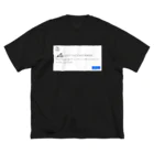 Ａ’ｚｗｏｒｋＳのスリスリくんエラー Big T-Shirt