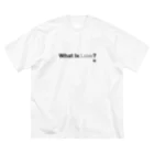 Mohican GraphicsのWhat Is Love? ビッグシルエットTシャツ