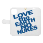 Two Doors Store  (feat.TeamLINKS）のiPhoneケース LOVE the EARTH NO NUKES 手帳型スマホケースを開いた場合(外側)