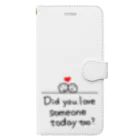 地球産のDid you love someone today too? 手帳型スマホケース