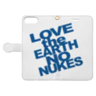 Two Doors Store  (feat.TeamLINKS）のiPhoneケース LOVE the EARTH NO NUKES 手帳型スマホケースを開いた場合(外側)